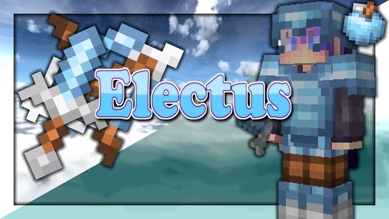 Electus 16x by VanillaSpooks on PvPRP